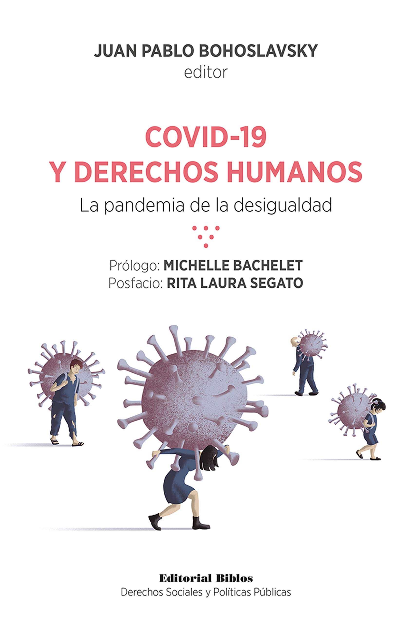 Covid-19 y derechos humanos: La pandemia de la desigualdad (Spanish Edition)