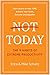 Not Today: The 9 Habits of Extreme Productivity