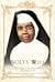 God’s Will: The Life and Wo...