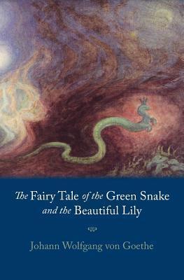 The Fairy Tale of the Green Snake and the Beautiful Lily (Hardcover)