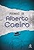 Poemas de Alberto Caeiro (Clássicos da literatura mundial) (Portuguese Edition)