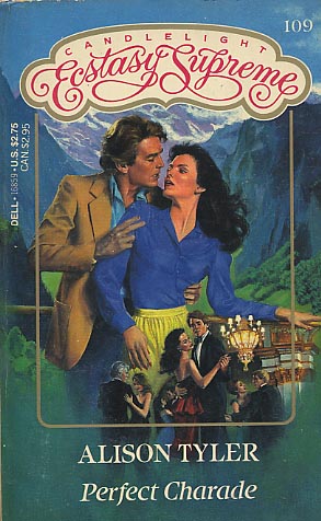 Perfect Charade (Candlelight Ecstasy Supreme, No. 109)