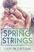 Spring Strings
