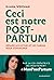 Ceci est notre post-partum