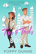 Tips and Tricks to Trap My Boss