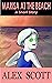 Marisa at the Beach: A Shor...