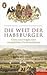Die Welt der Habsburger: Glanz und Tragik eines europäischen Herrscherhauses