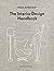 The Interior Design Handbook by Frida Ramstedt