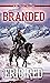 Branded (Joe Noose #3)