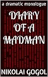 Diary of a Madman...