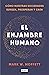 El enjambre humano: Cómo nuestras sociedades surgen, prosperan y caen