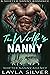 The Wolf’s Nanny (Shifter Nanny Agency, #1) by Layla Silver