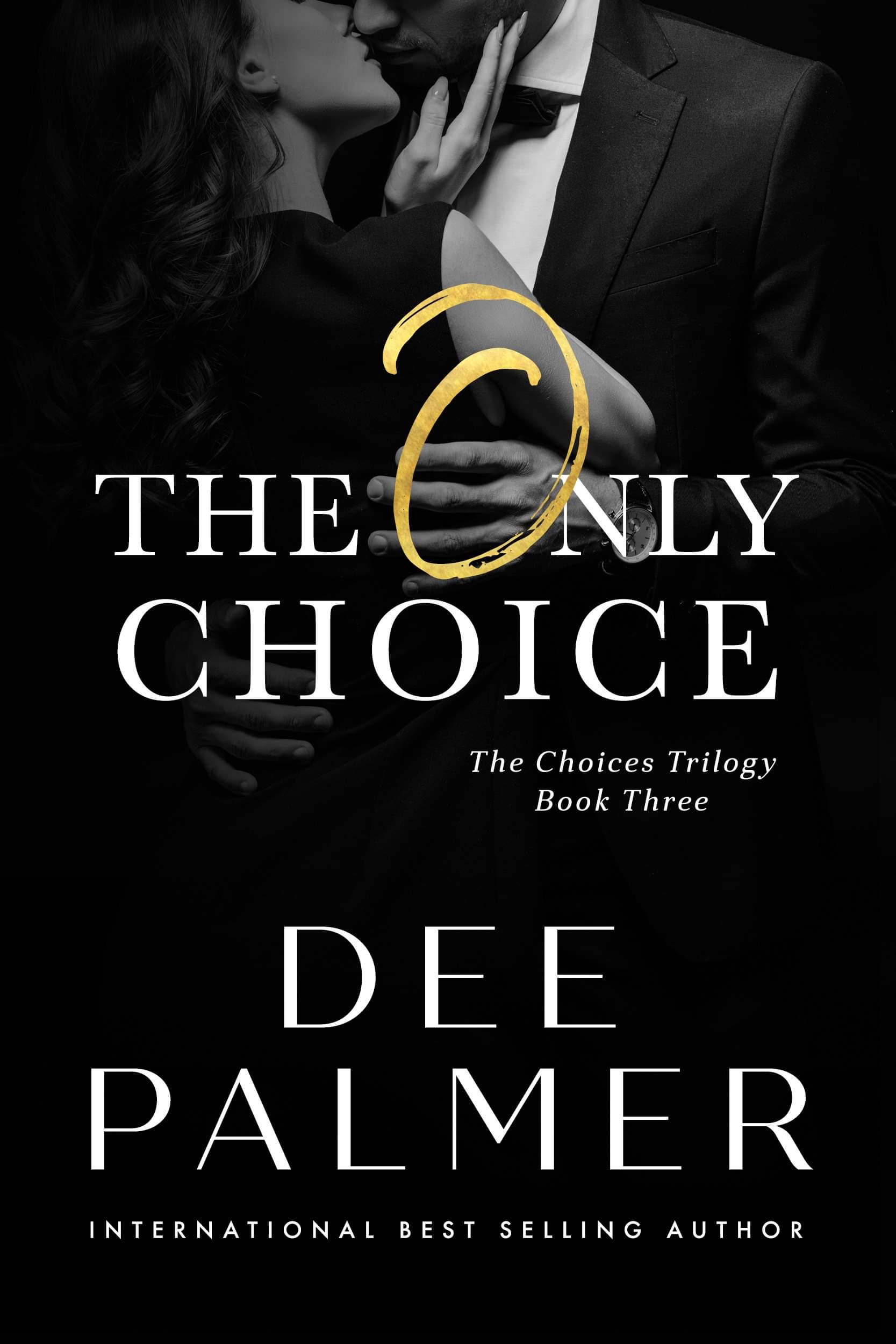 The Only Choice (Choices Series #3)