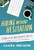Hiring without Hesitation by Laura Nelson