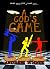 A God's Game (A God's Game,...