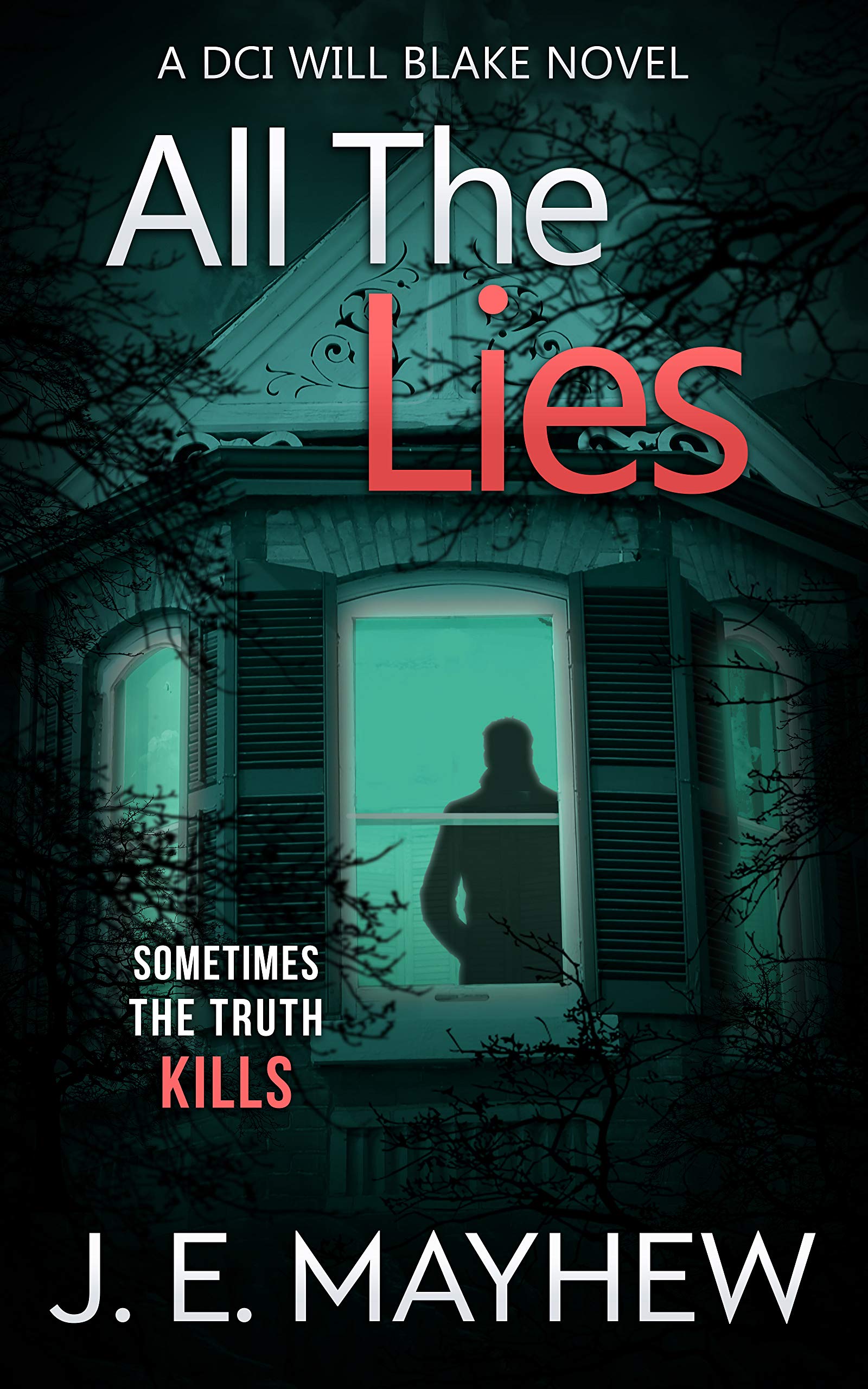 All the Lies (DCI Will Blake #5)