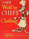 The new Wolf in chef's clothing; by Robert H Loeb