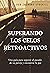 Superando los Celos Retroac...