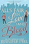 All's Fair in Love and Blood by Jennifer Peel
