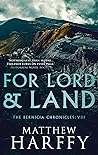 For Lord and Land