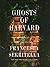 Ghosts of Harvard