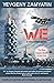 We. Complete Edition with Original Illustrations: A Dystopian Novel