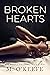 Broken Hearts (Hearts, #2)