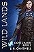 Wild Lands (Light Chaser #1)