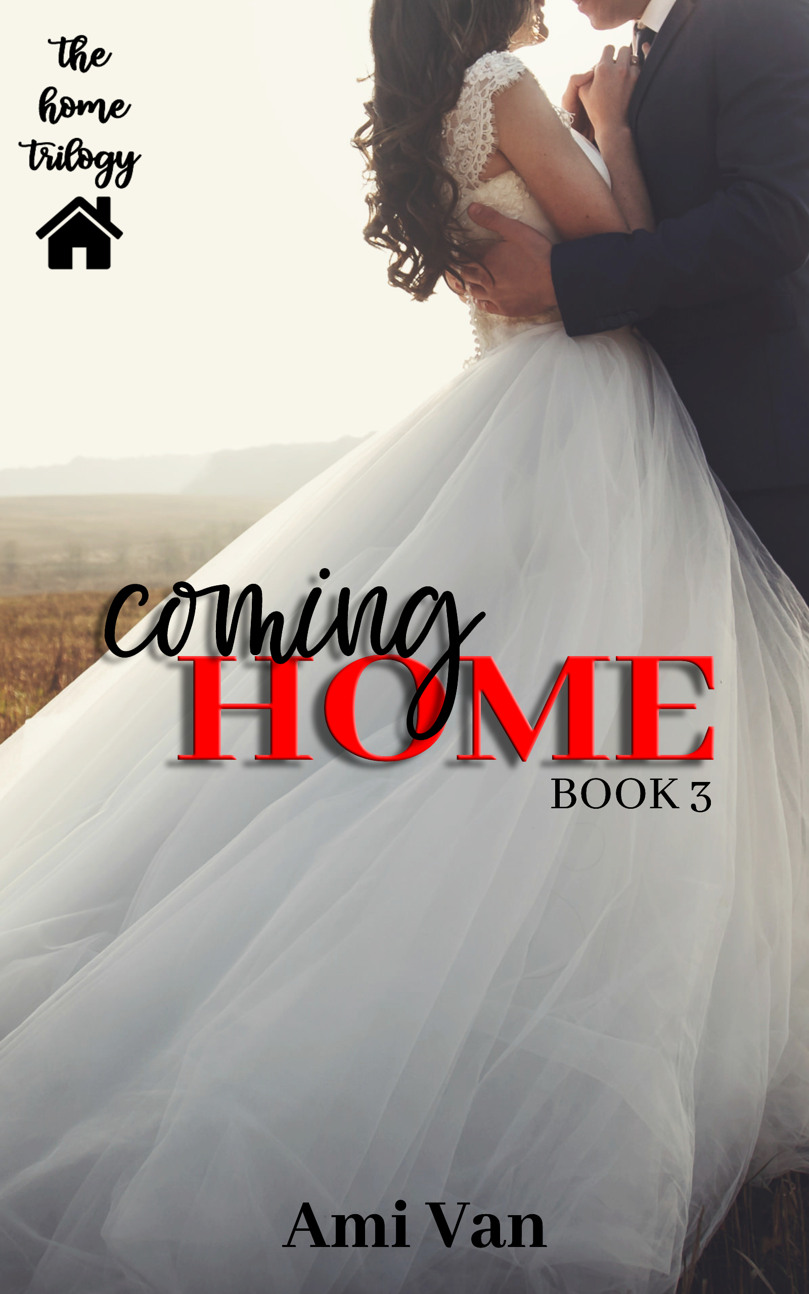 Coming Home (The Home Trilogy #3)