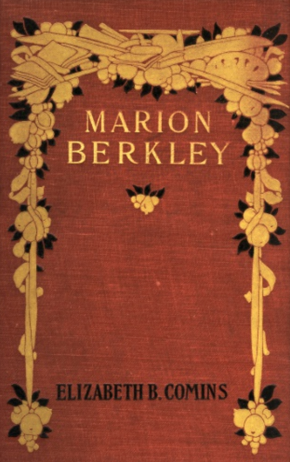 Marion Berkley: A Story for Girls (Hardcover)