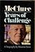 McClure: Years Of Challenge...