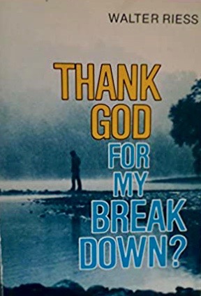 Thank God for My Breakdown?