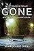 Gone (When Bad Things Happen #1)