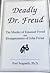 Deadly Dr Freud: The Murder...