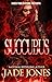 Succubus by Jade Jones