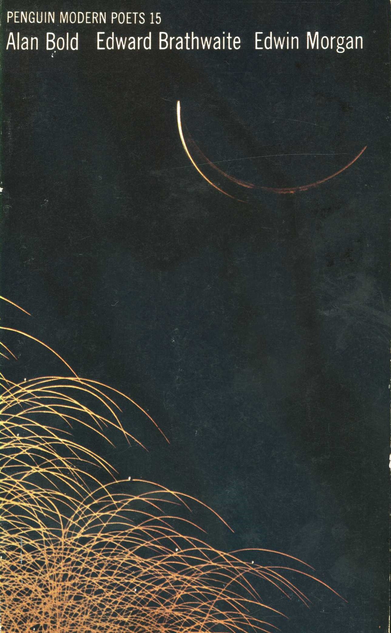 Alan Bold, Edward Brathwaite, Edwin Morgan