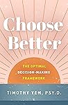 Choose Better: Th...
