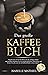 Das große Kaffee Buch by Isabelle Mathieu