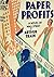 Paper Profits: A Novel of Wall Street
