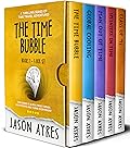 The Time Bubble Box Set #1-5