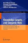 Knowledge Graphs and Semantic Web: Second Iberoamerican Conference and First Indo-American Conference, KGSWC 2020, Mérida, Mexico, November 26–27, 2020, ... Computer and Information Science Book 1232)