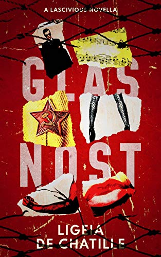 Glasnost–The Superfluous Spy