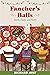 Fancher’s Balls by Richard Ault