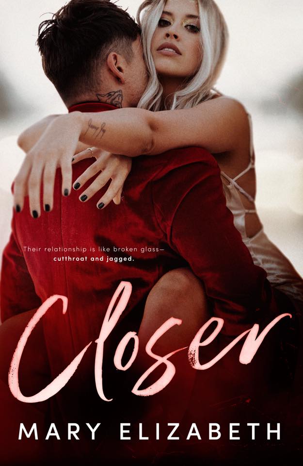 Closer (Closer #1)