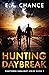 Hunting Daybreak (Shattered Sunlight #2)