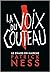 La Voix du couteau (Le Chaos en marche #1)