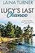 Lucy's Last Chance (Moonshi...