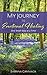 My Journey To Emotional Healing one small step at a time by Sabrina Cammack My Journey To Emotional Healing one small step at a time by Sabrina Cammack