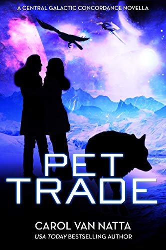 Pet Trade (Central Galactic Concordance, #3.5)