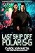 Last Ship Off Polaris-G